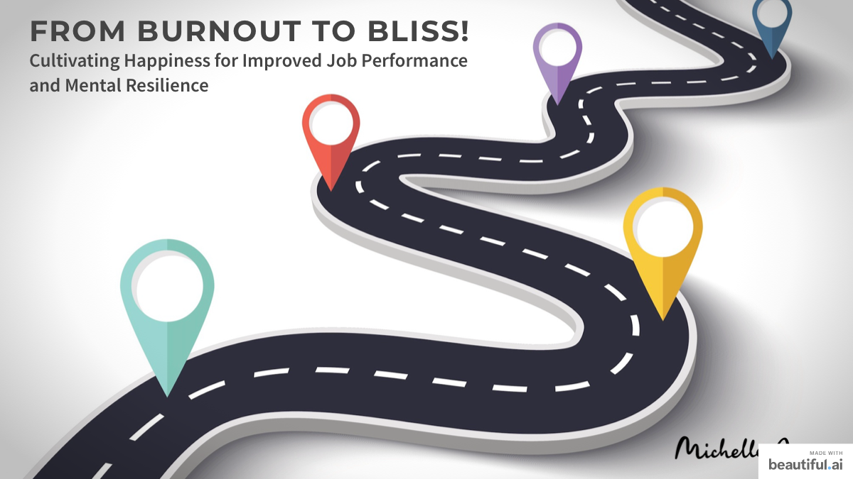 From Burnout to Bliss